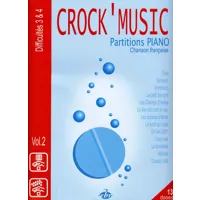 crock'music t.2 - partitions piano - difficultés 3 et 4