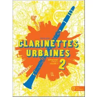clarinettes urbaines t.2 - répertoire cycle 1 volume 2