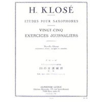 klose: 25 exercices journaliers saxophone