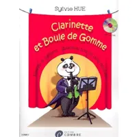 clarinette et boule de gomme +cd --- clarinette - methode de clarinettte /chalumeau pour les petits
