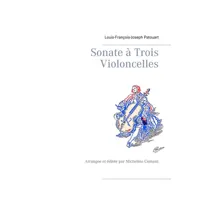 sonate à trois violoncelles - arrangée et éditée par micheline cumant